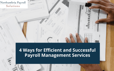 4 Ways for Efficient and Successful Payroll Management Services