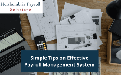 Simple Tips on Effective Payroll Management System